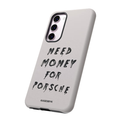 Need Money For Porsche