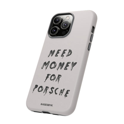 Need Money For Porsche